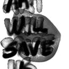 ‎ ‎ ‎ ‎‎ ‎ ‎ Art Will Save Us‎ ‎ ‎ ‎ ‎ ‎ ‎ ‎ ‎ ‎ ‎